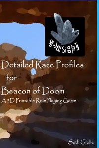 Detailed Race Profiles for Beacon of Doom