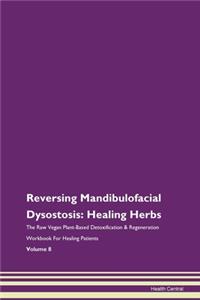 Reversing Mandibulofacial Dysostosis