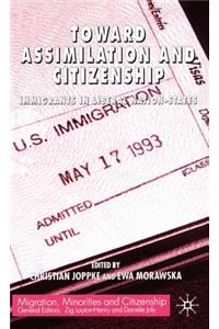 Toward Assimilation and Citizenship