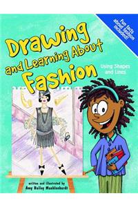 Drawing and Learning about Fashion