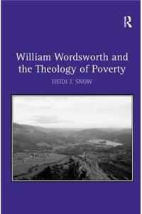 William Wordsworth and the Theology of Poverty