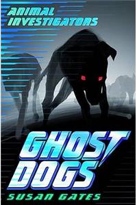 Ghost Dogs