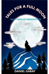 Tales for a Full Moon