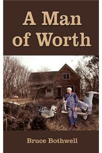 A Man of Worth