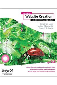 Foundation Website Creation with Css, Xhtml, and JavaScript