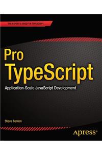 Pro Typescript: Application-Scale JavaScript Development