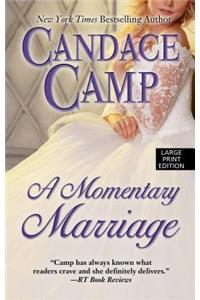 Momentary Marriage