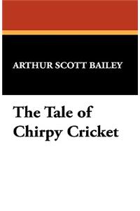 The Tale of Chirpy Cricket