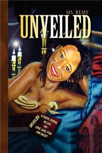 Unveiled