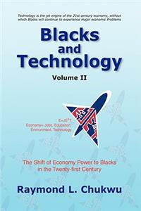 Blacks and Technology Volume II