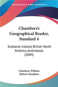 Chambers's Geographical Reader, Standard 4