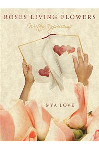 Roses Living Flowers