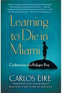 Learning to Die in Miami