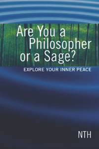 Are You a Philosopher or a Sage?