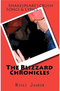 The Blizzard Chronicles