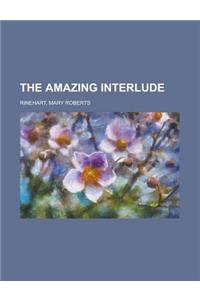 The Amazing Interlude