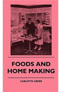 Foods and Home Making