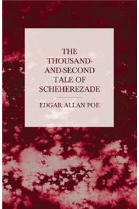 Thousand-and-Second Tale of Scheherezade