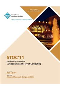 STOC 11 Proceedings of the 43rd ACM Symposium on Theory of Computing