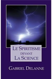 Le Spiritisme devant la science