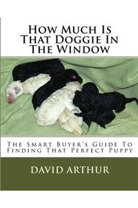 How Much Is That Doggie In The Window