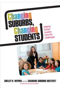 Changing Suburbs, Changing Students
