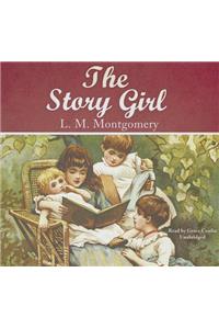 Story Girl Lib/E