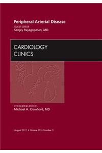 Peripheral Arterial Disease, an Issue of Cardiology Clinics