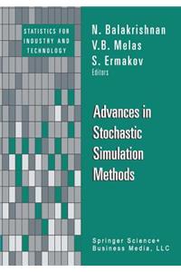 Advances in Stochastic Simulation Methods