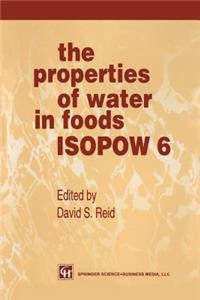 Properties of Water in Foods Isopow 6