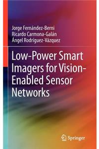 Low-Power Smart Imagers for Vision-Enabled Sensor Networks