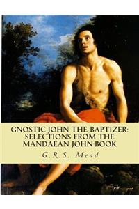 Gnostic John the Baptizer
