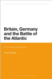 Britain, Germany and the Battle of the Atlantic