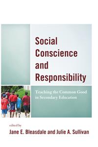 Social Conscience and Responsibility