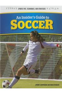 Insider's Guide to Soccer