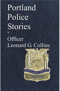 Portland Police Stories