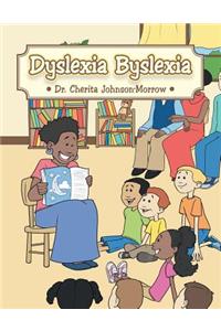 Dyslexia Byslexia