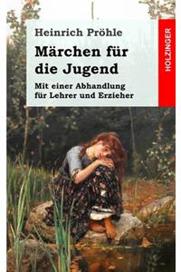 Märchen für die Jugend