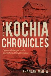 The Kochia Chronicles