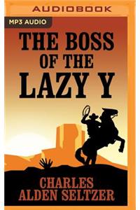 Boss of the Lazy y