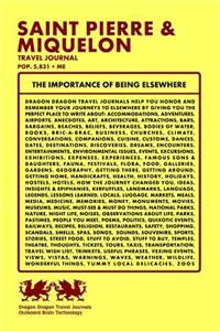Saint Pierre & Miquelon Travel Journal, Pop. 5,831 + Me