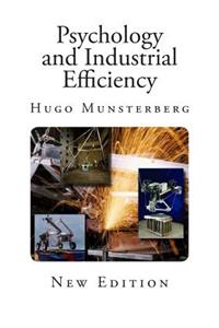 Psychology and Industrial Efficiency