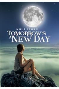 Tomorrow's a New Day