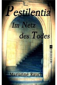 Pestilentia - Im Netz Des Todes