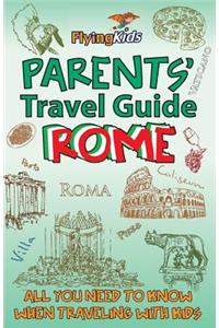 Parents' Travel Guide - Rome