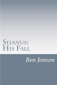 Sejanus: His Fall