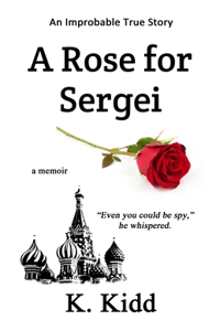 Rose for Sergei