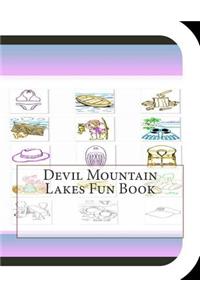 Devil Mountain Lakes Fun Book