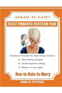 How to Date to Marry -- It Starts with a Plan