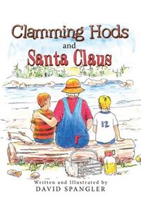 Clamming Hods and Santa Claus
